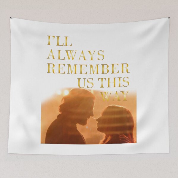 Item preview, Always remember us this way designed and sold by TotalCFL.