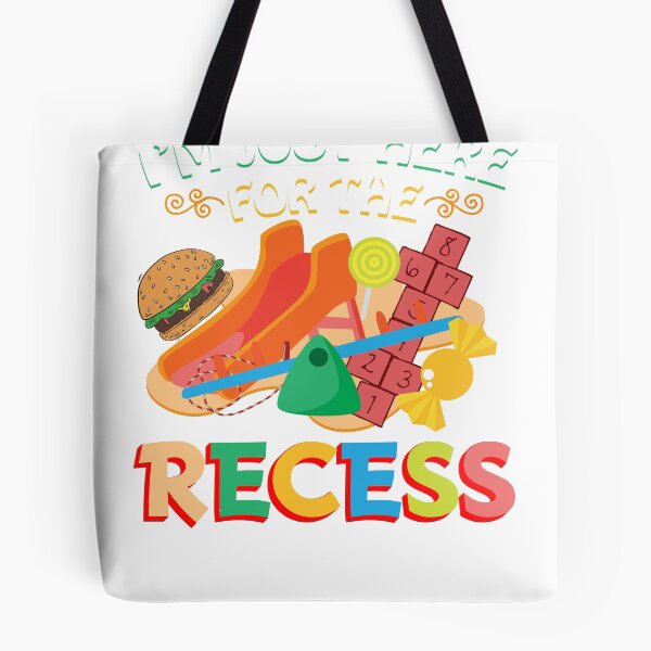 Item preview, I'm just here for the recess - funny teacher and student designed and sold by Captain Mood.