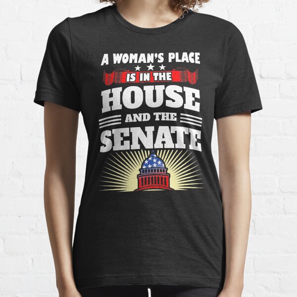 Vista previa del artículo con la obra «El lugar de una mujer está en la casa y en el Senado: una feminista divertida», diseñado y vendido por Captain Mood.