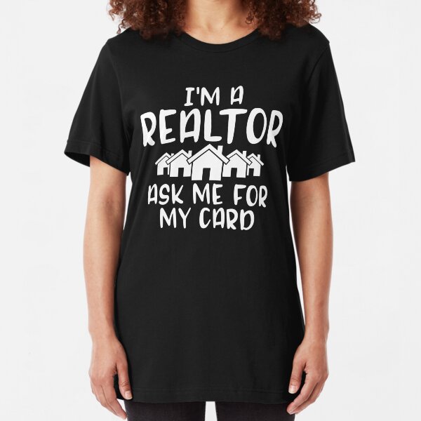 Funny Real Estate TShirts Redbubble