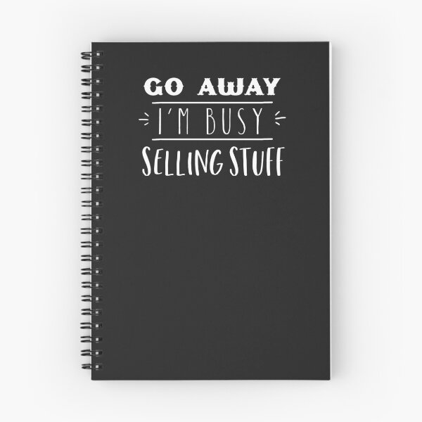 Item preview, GO AWAY I'm busy selling stuff designed and sold by jazzydevil.
