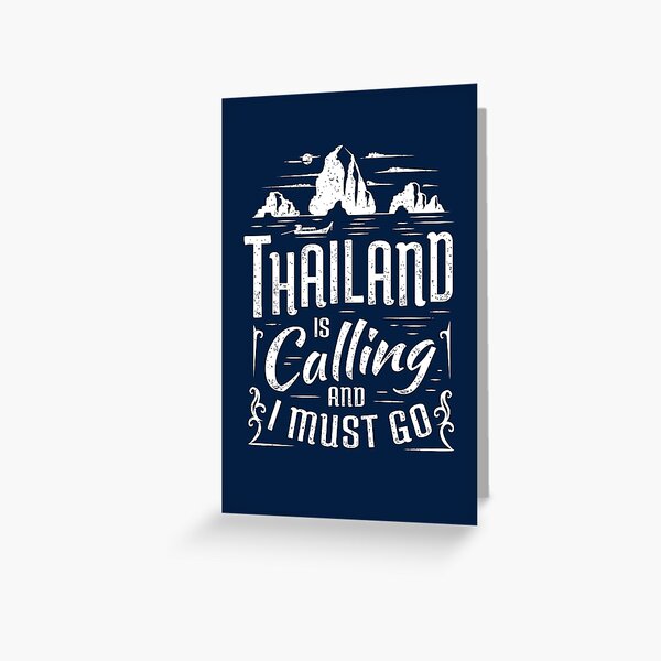 Thailand ruft und ich muss gehen - Thailand Souvenir Geschenk Grußkarte