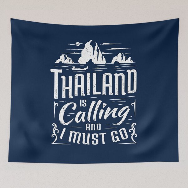 Item preview, Thailand Is Calling And I Must Go - Thailand Souvenir Gift designed and sold by Bangtees.