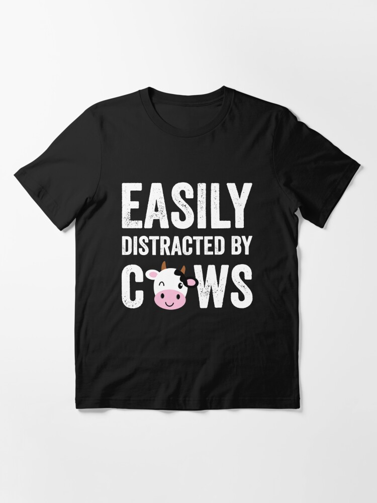 Easily Distracted By Cows Cows Farmer T Shirt For Sale By Alexmichel Redbubble Easily 