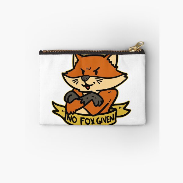 Item preview, No Fox Given designed and sold by Dsigns.