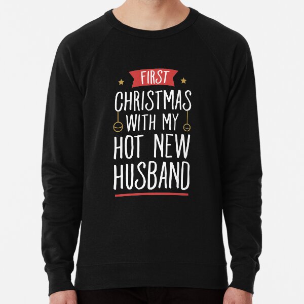 Pullover first christmas with my top hot new husband