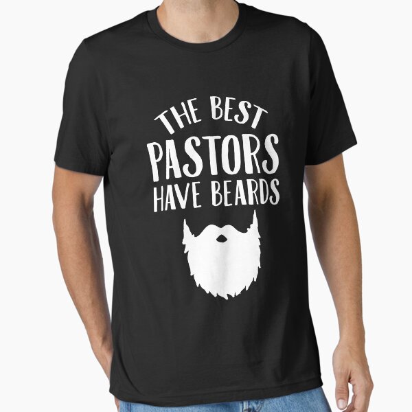 Item preview, The best pastors have beards - Funny Pastor designed and sold by Captain Mood.