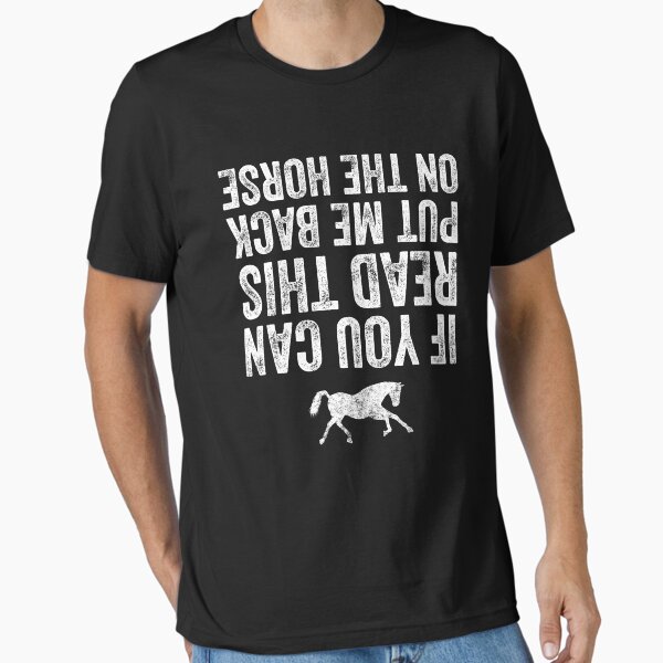 Item preview, If you can read this put me back on the horse - Horse riding designed and sold by Captain Mood.