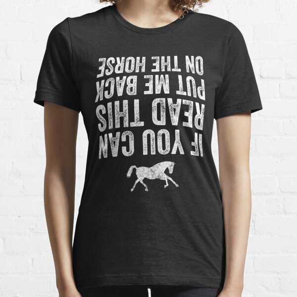 Horse Riding Quote T Shirts for Sale Redbubble