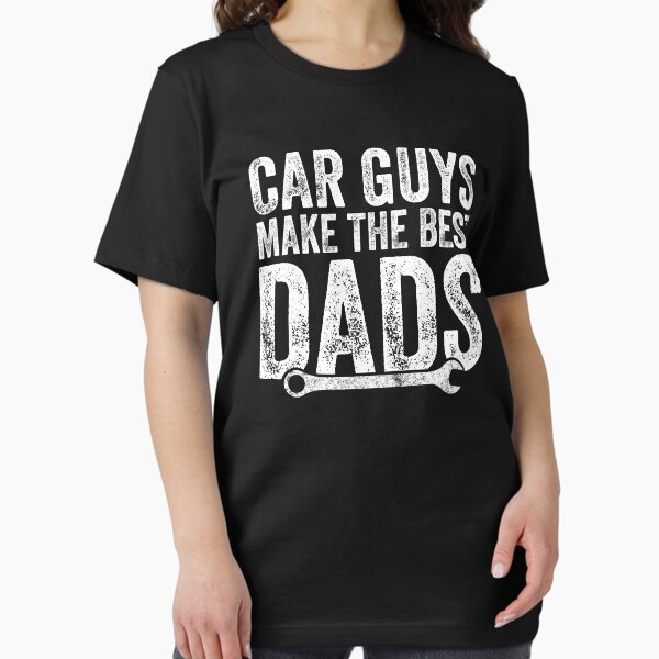 Item preview, Car Guys Make The Best dads - Mechanic Dad designed and sold by Captain Mood.