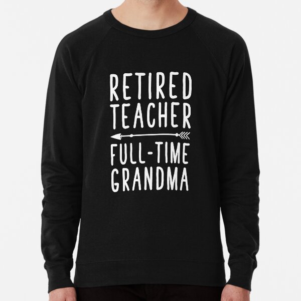 Funny grandma sweatshirts clearance