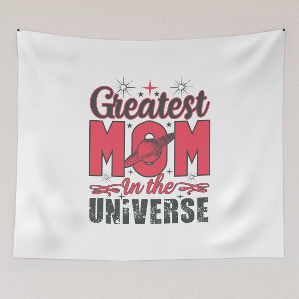 Item preview, Greatest Mom In The Universe Mother's Day designed and sold by Ding-One.