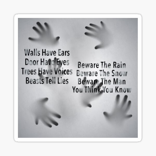 "Wall have ears doors have eyes" Sticker for Sale by Henrylizarraga