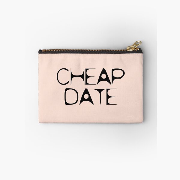 Artikelvorschau, Cheap Date by Chillee Wilson entworfen und verkauft von ChilleeWilson.