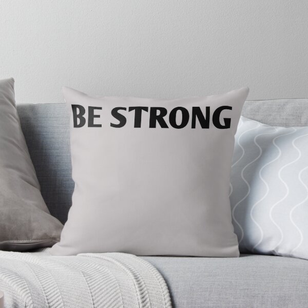 Item preview, Be Strong  designed and sold by HiddenStar02.
