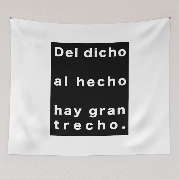 Item preview, Del dicho al hecho hay gran trecho. Latino sayings designed and sold by estudio3e.