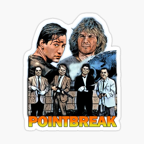 Point Break Sticker