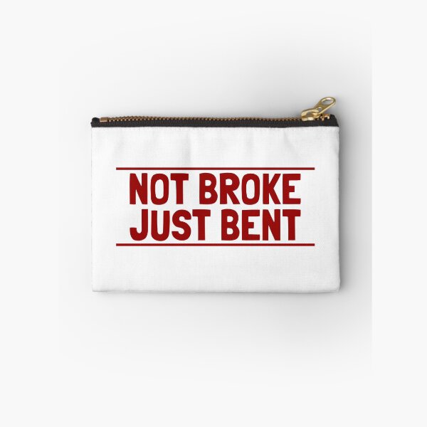 Item preview, Not Broke Just Bent designed and sold by Department61.
