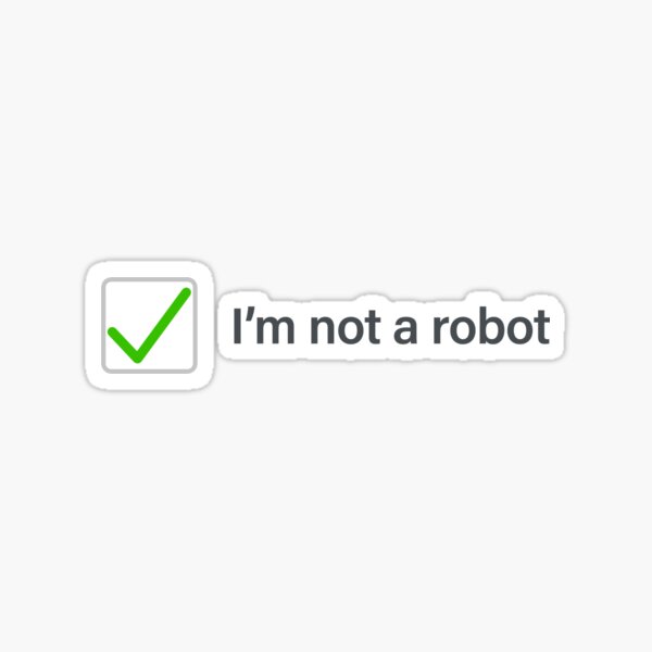 Artikel-Vorschau von Ich bin kein Roboter - (geprüfte Version), designt und verkauft von intofx.