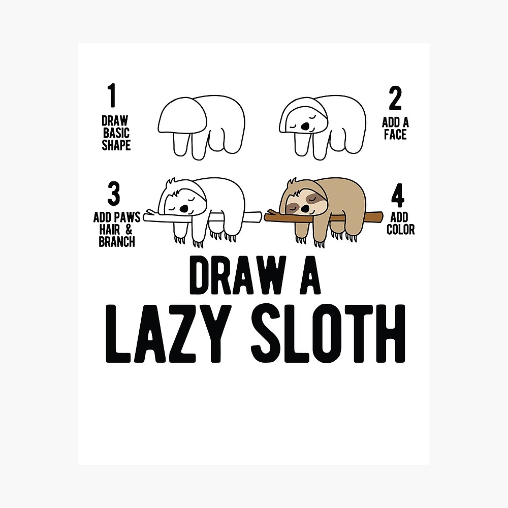 Draw a lazy Sloth fun animal step by step painting Poster