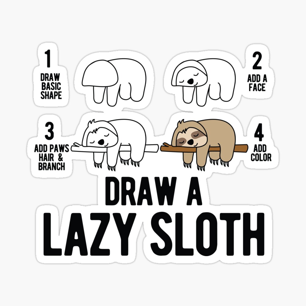 Draw a lazy Sloth fun animal step by step painting Poster