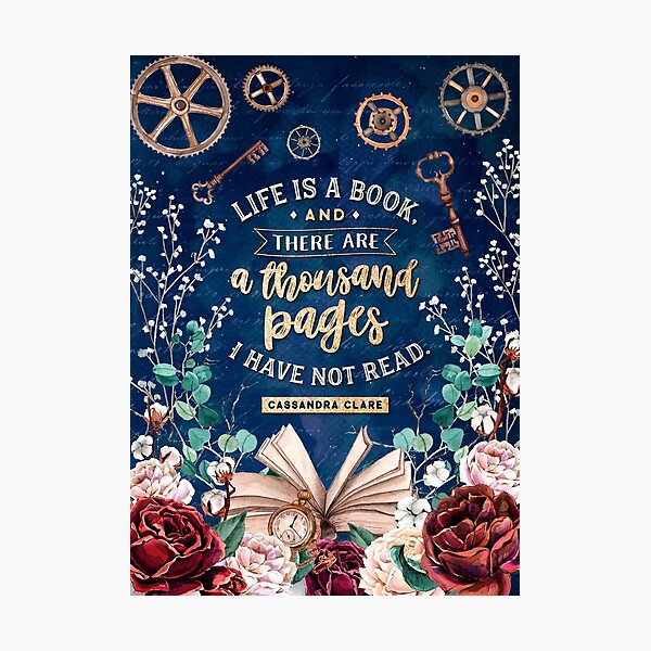 Life is a book Photographic Print