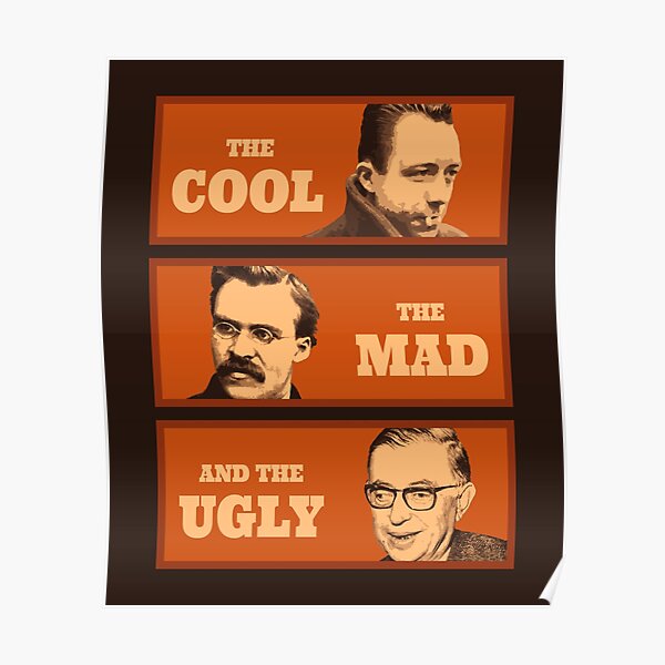 Camus Nietzsche Sartre Poster