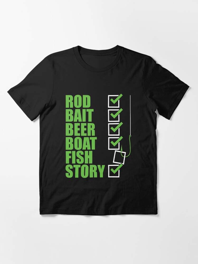 Boat Rod Bait Fish Beer Story Fishing Checklist Tee Adult XL T-Shirt 