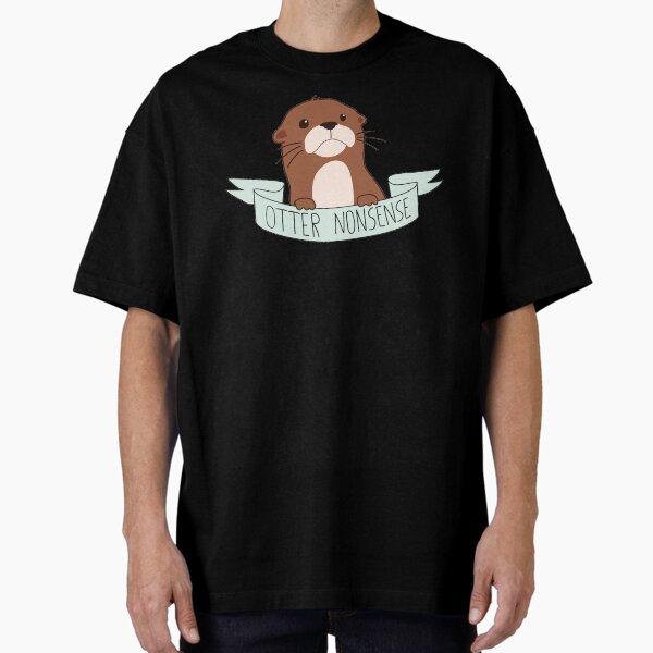 Item preview, Otter Nonsense designed and sold by Fiends.