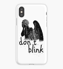 don't blink! iPhone Case