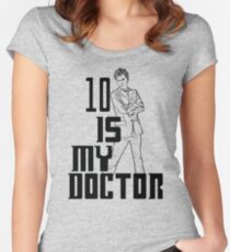 ten is my doctor Women's Fitted Scoop T-Shirt