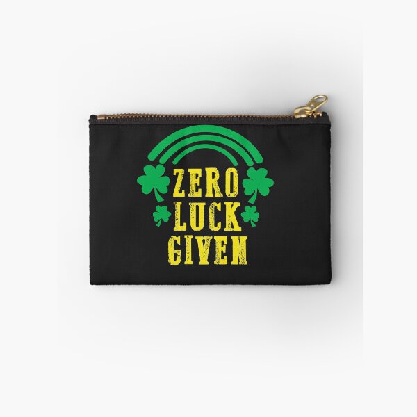 Item preview, Zero Lucks Given St Patricks Day Funny Men Women Kid designed and sold by hadleydesigns.