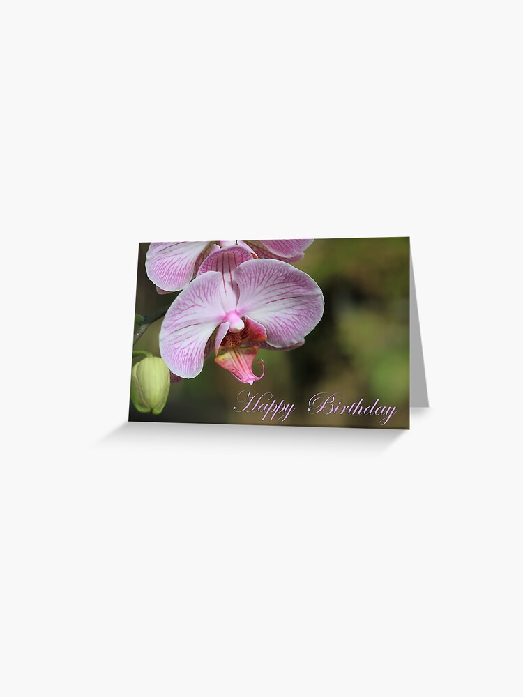 Carte De Vœux Carte D Orchidee De Joyeux Anniversaire Par Tenia115 Redbubble