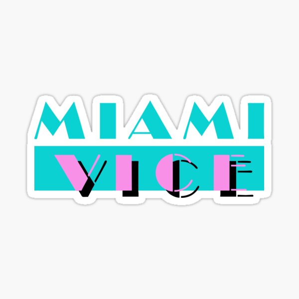 Miami Vice Sticker