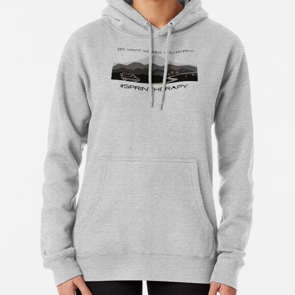 Do, what makes you happy! Hoodie