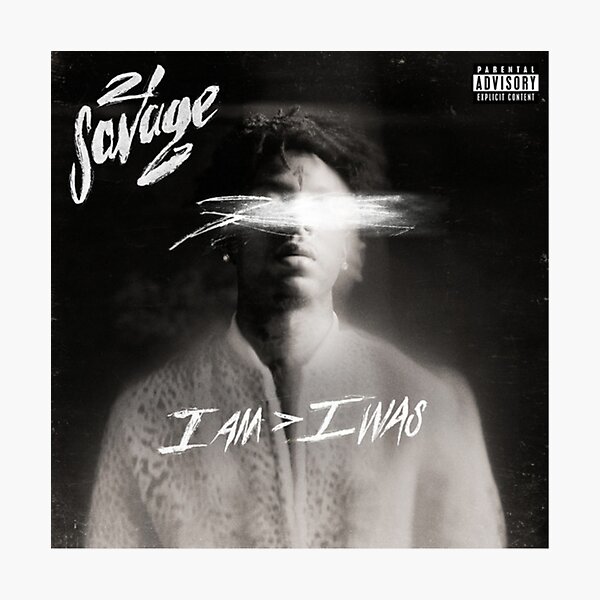 21 Savage - I Am > I Was Photographic Print