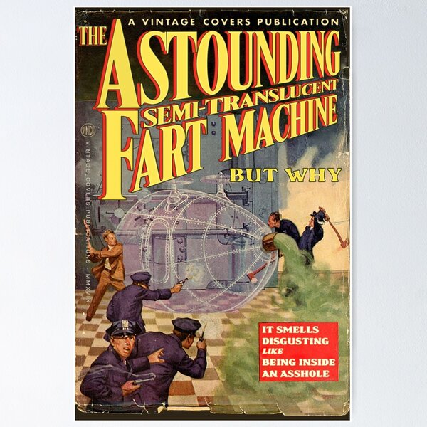 Vista previa del artículo con la obra «La asombrosa máquina semi-translúcida Fart», diseñado y vendido por vintage-covers.