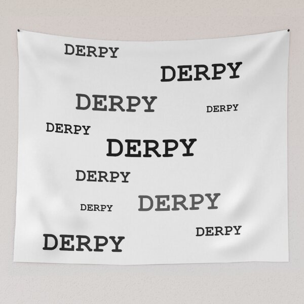 Item preview, Derpy Gaming Slang Word design designed and sold by GetItGiftIt.