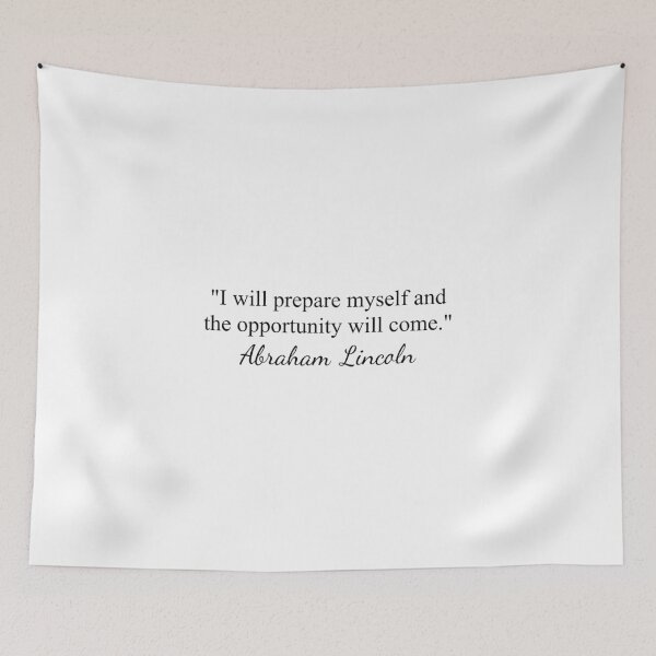 Item preview, Abraham Lincoln opportunity will come - classic designed and sold by topower.