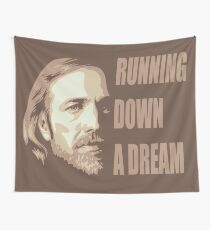 Tom is running down a dream Wall Tapestry