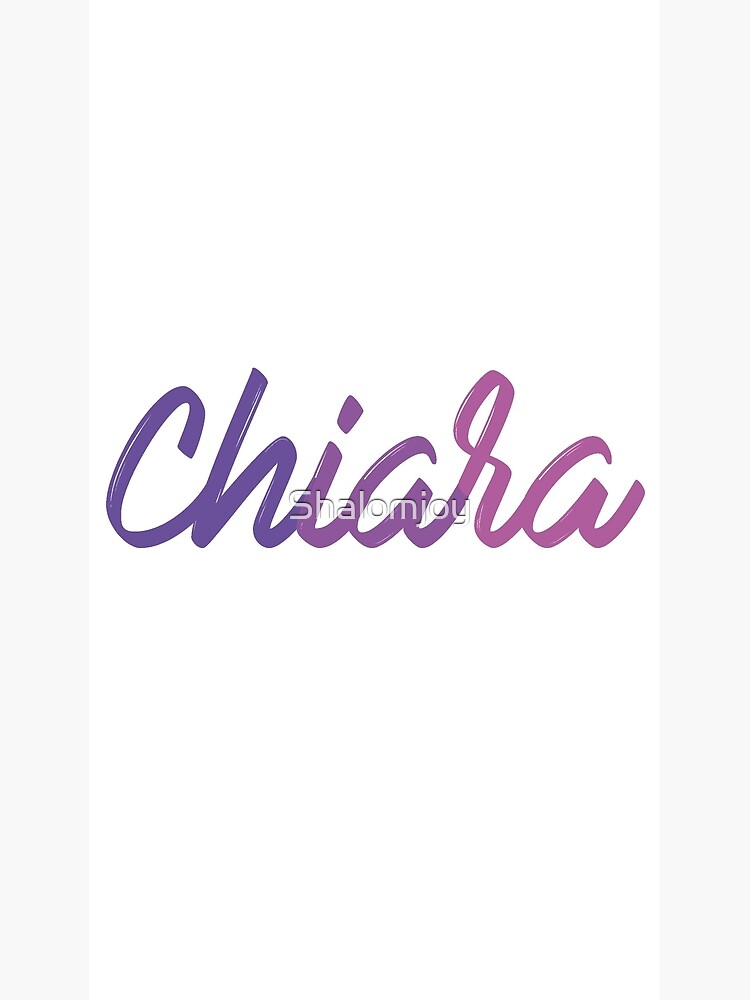 Chiara Poster By Shalomjoy Redbubble