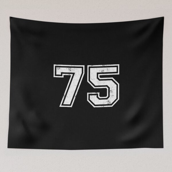 Item preview, 75 jersey jerseys number 75 jersey sports designed and sold by THE SUPERIORS SHIRT SHOP.