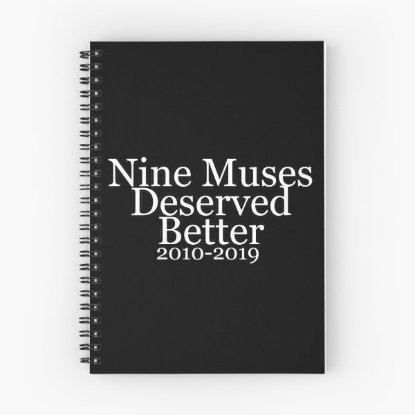 Item preview, Nine Muses Deserved Better designed and sold by hiraethwonders.