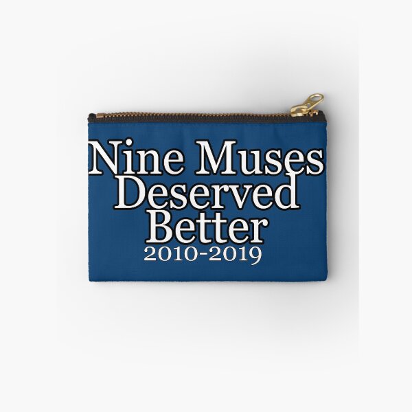 Item preview, Nine Muses Deserved Better designed and sold by hiraethwonders.