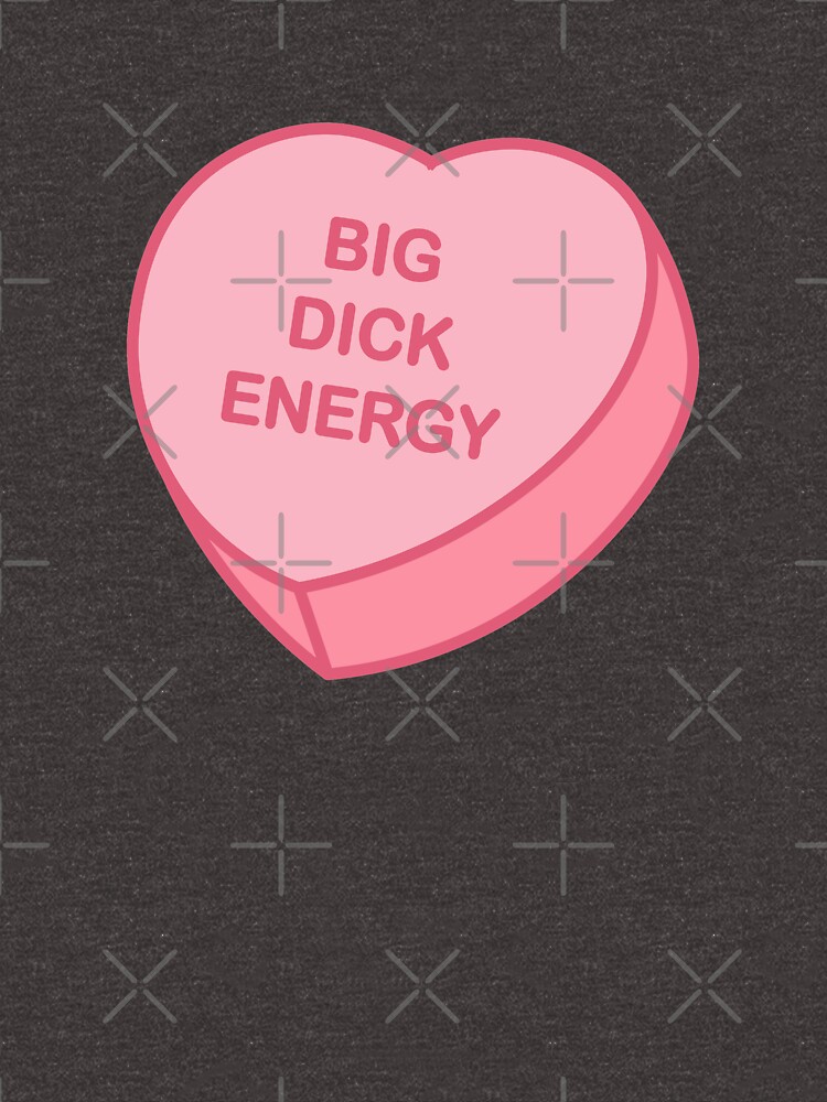 Big Dick Energy T Shirt For Sale By Wanderlostco Redbubble Big Dick Energy T Shirts Bde 3455