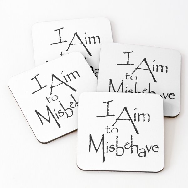 Item preview, I Aim to Misbehave designed and sold by artediamore.