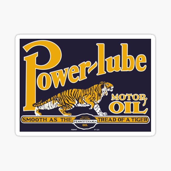 Power Lube Motor Oil old sign reproduction Sticker
