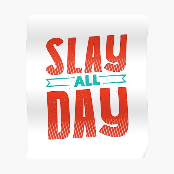 download slay day