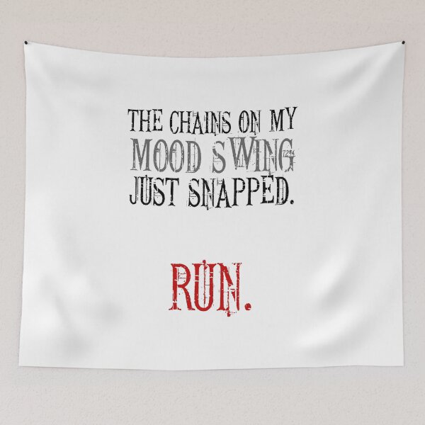 Item preview, Funny Mood - Chains On My Swing Just Snapped Run - Bad Attitude Humor designed and sold by stuch75.