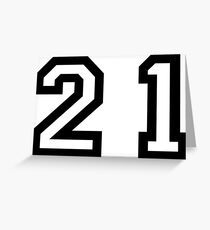 Twenty One Greeting Card